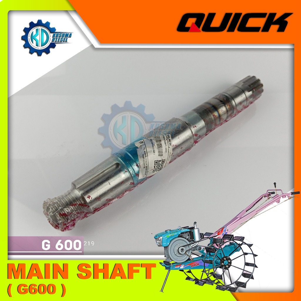 MAIN SHAFT G600 - SPAREPART TRAKTOR QUICK G600 - AS RODA - SPAREPART TRAKTOR QUICK ORIGINAL - TERMUR
