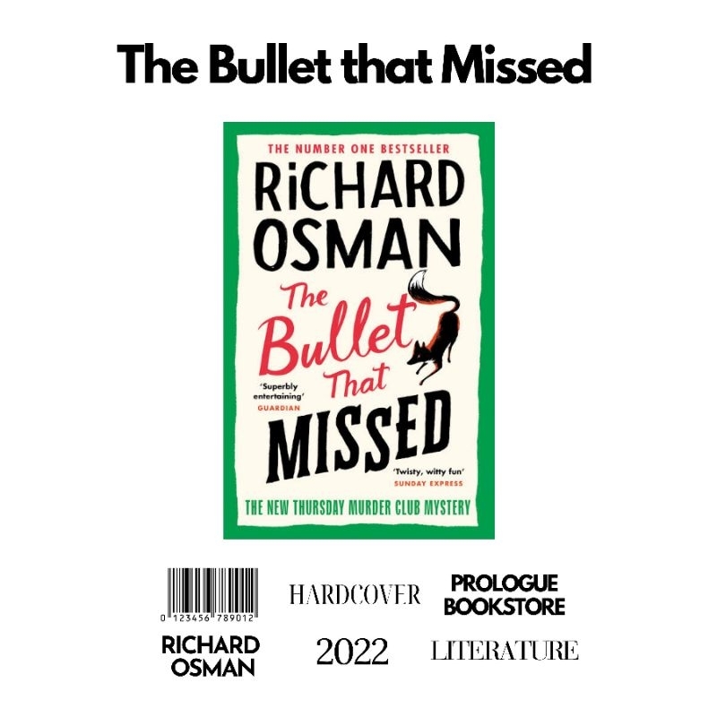 The Bullet that Missed : Richard Osman