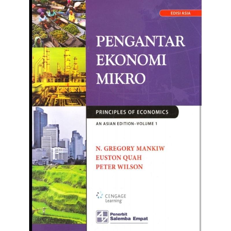 

PENGANTAR EKONOMI MIKRO edisi Asia by GREGORY MANKIW