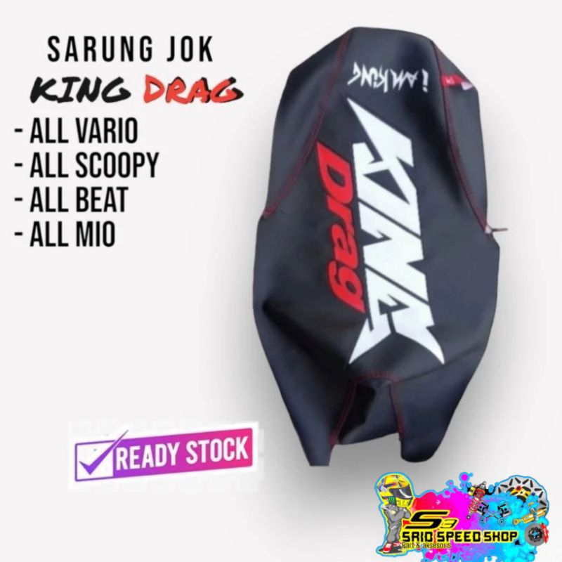 SARUNG JOK KING DRAG VARIO SCOPY BEAT MIO/KAIN JOK MOTOR/KAIN JOK KING DRAG