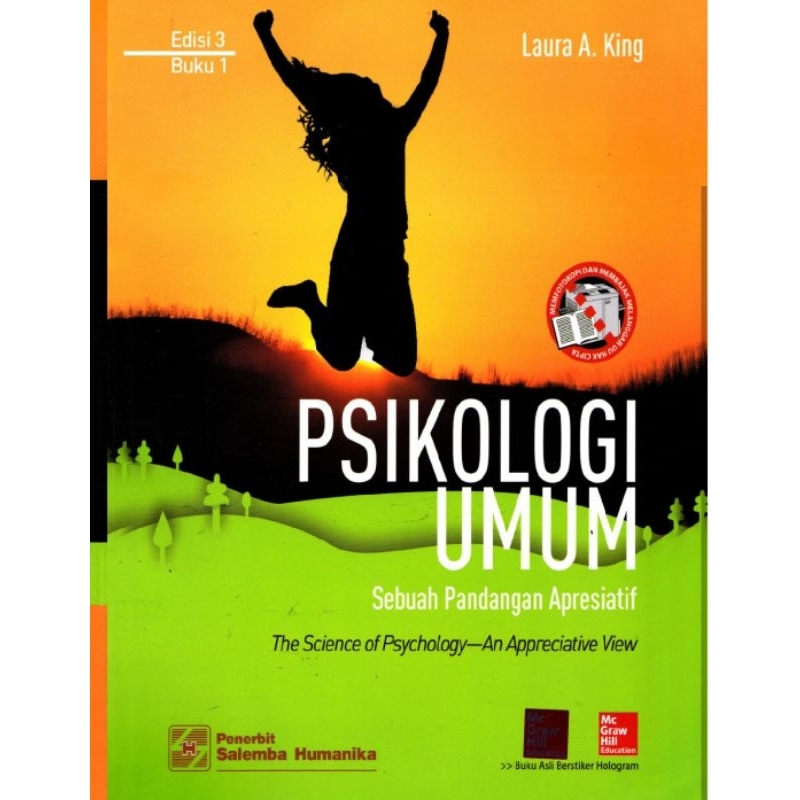 

PSIKOLOGI UMUM Sebuah Pandangan Apresiatif edisi 3 buku 1 by LAURA A. KING