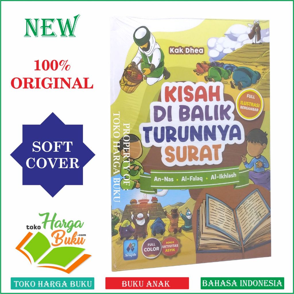 Foto Kisah Di Balik Turunnya Surat An Nas Al Falaq Al Ikhlas Full Color Buku Anak Penerbit Pustaka Arafah
