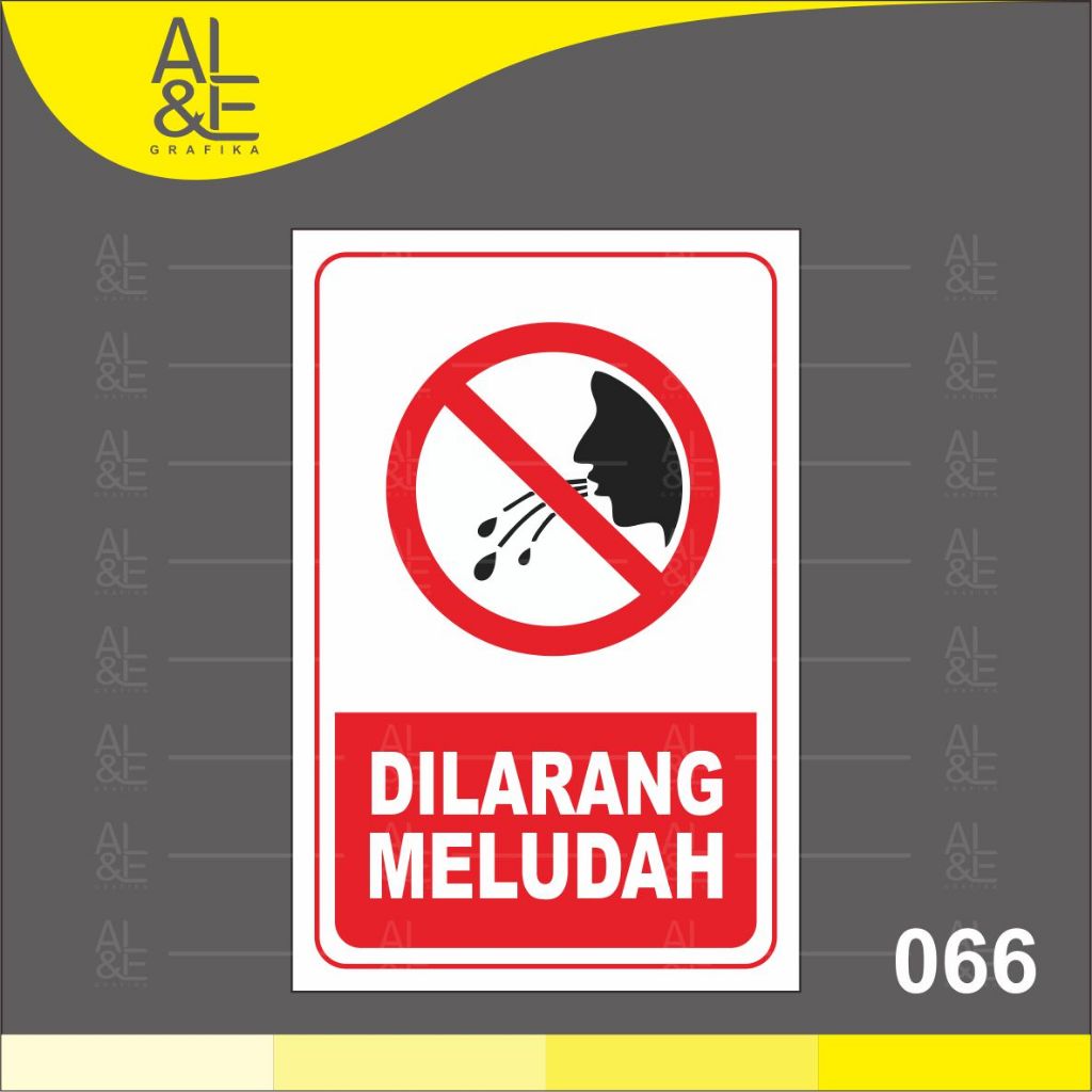 

066 - STIKER DILARANG MELUDAH - VINYL STIKER RITRAMA INDOOR