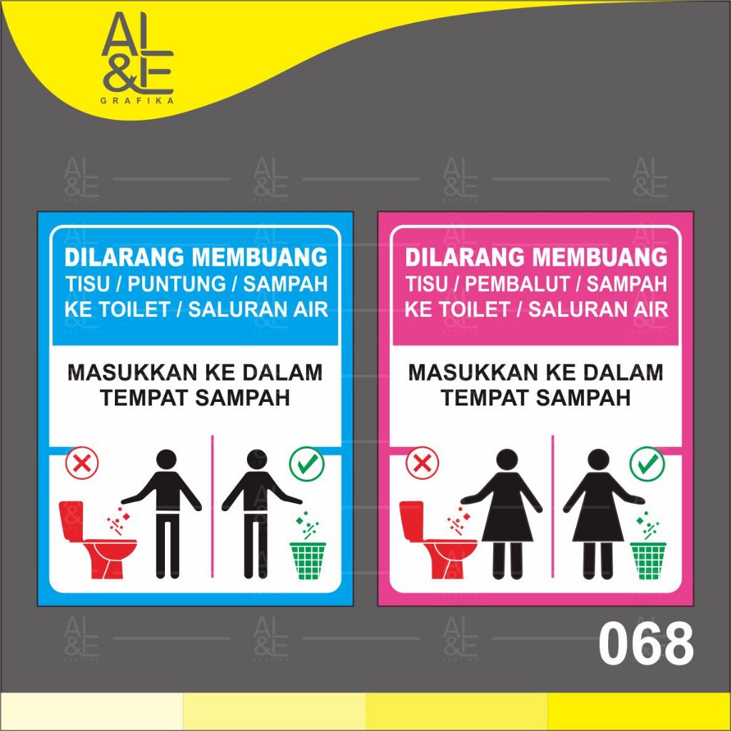 

068 - STIKER DILARANG MEMBUANG TISU, PEMBALUT, PUNTUNG ROKOK, DAN SAMPAH KE TOILET - VINYL STIKER RITRAMA INDOOR