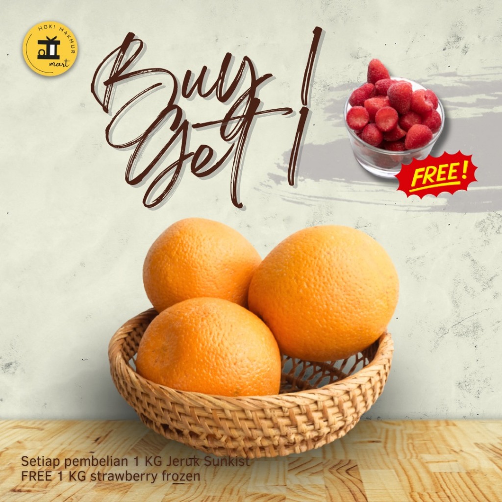 

BUY 1 GET 1| BELI 1 KG JERUK SUNKIST FREE 1 KG STRAWBERRY FROZEN | BUY 1 KG JERUK SUNKIST GET 1 KG STRAWBERRY FROZEN