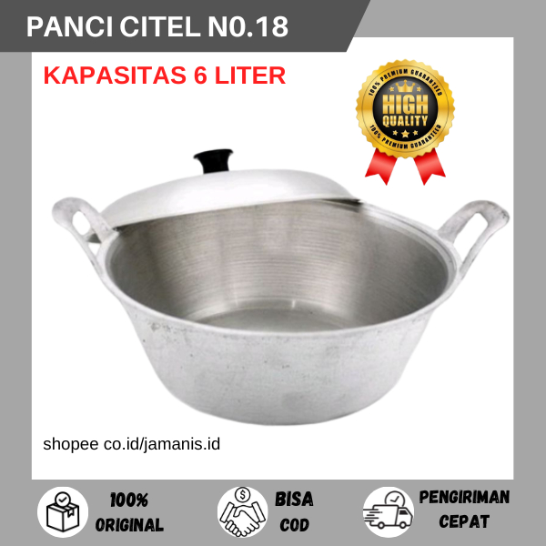 Citel no.18 Panci kuali katel alumunium tebal berkualitas