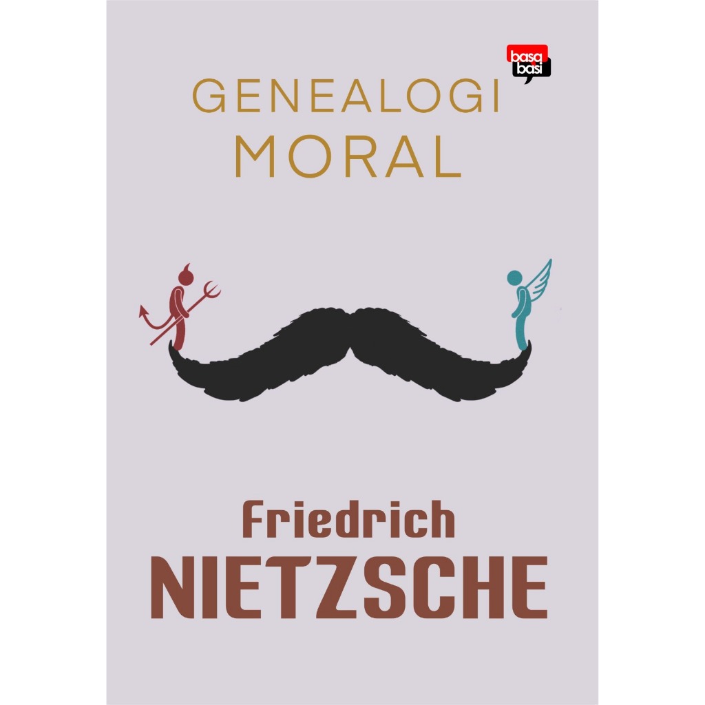 Buku Filsafat Genealogi Moral - Friedrich Nietzsche
