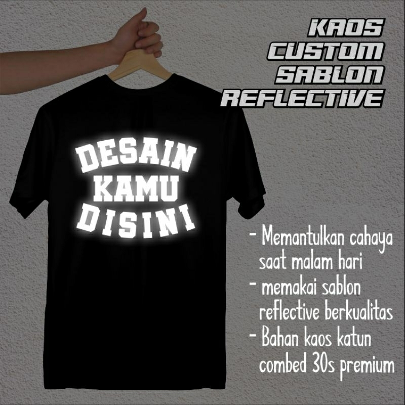 baju kaos custom reflektif sablon reflektif kaos custom satuan