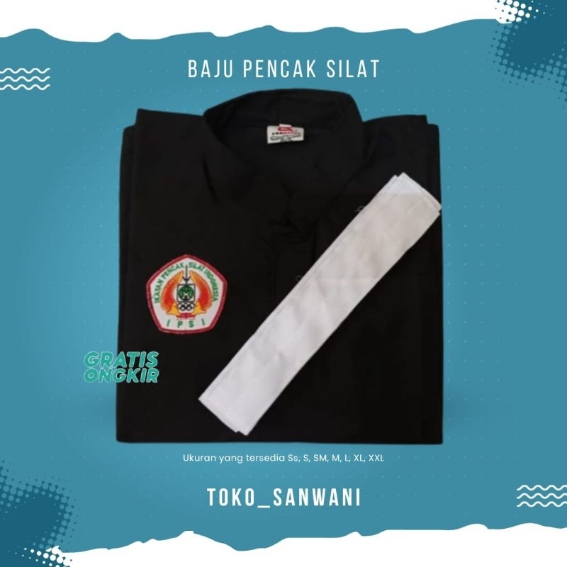 BAJU SILAT - BAJU IPSI - SERAGAM SILAT LENGKAP