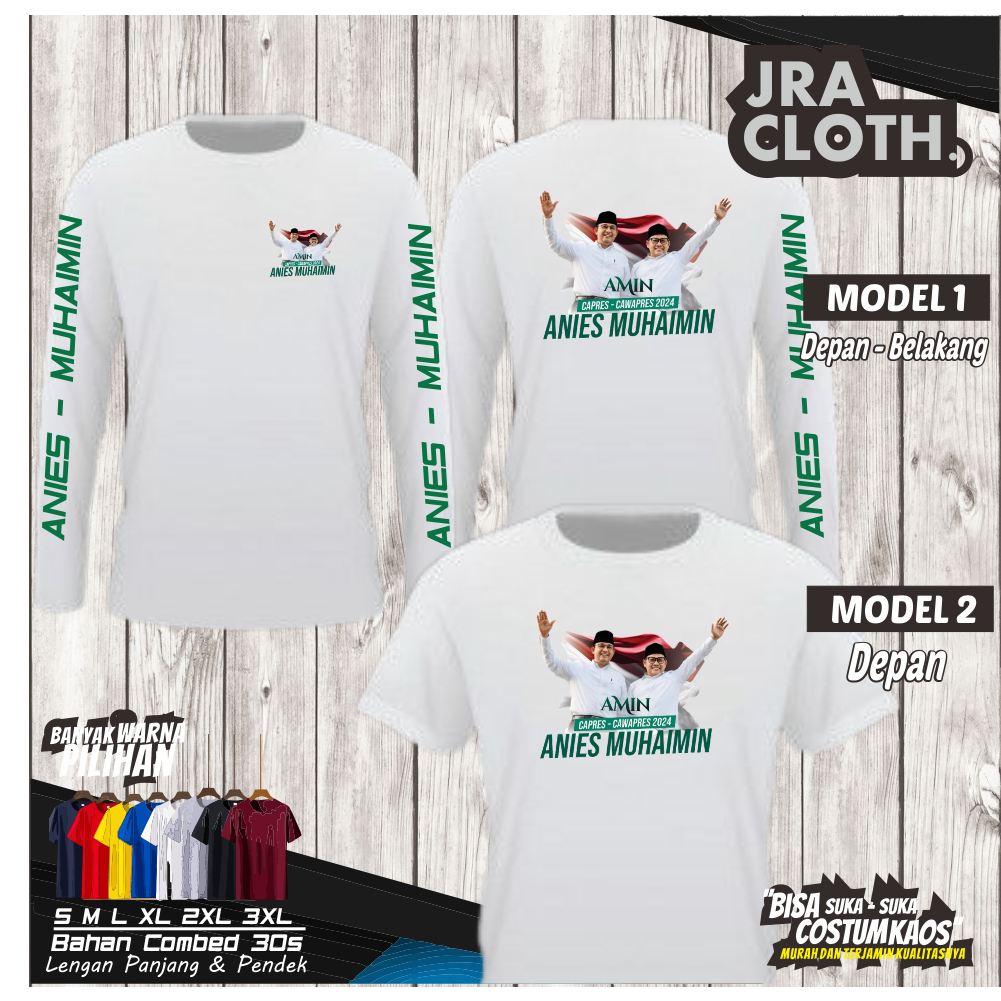 KAOS SHIRT BAJU PEMILU 2024 AMIN ANIES MUHAIMIN PRESIDEN 2024 PKB PKS