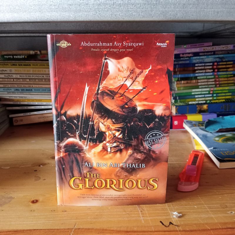 Novel Sejarah Ali Bin Abi Thalib The Glorious by Abdurrahman Asy Syarqawi
