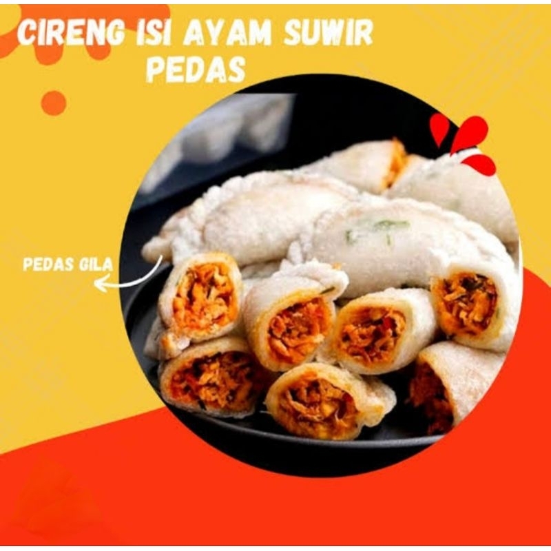 

Cireng mercon ayam suwir