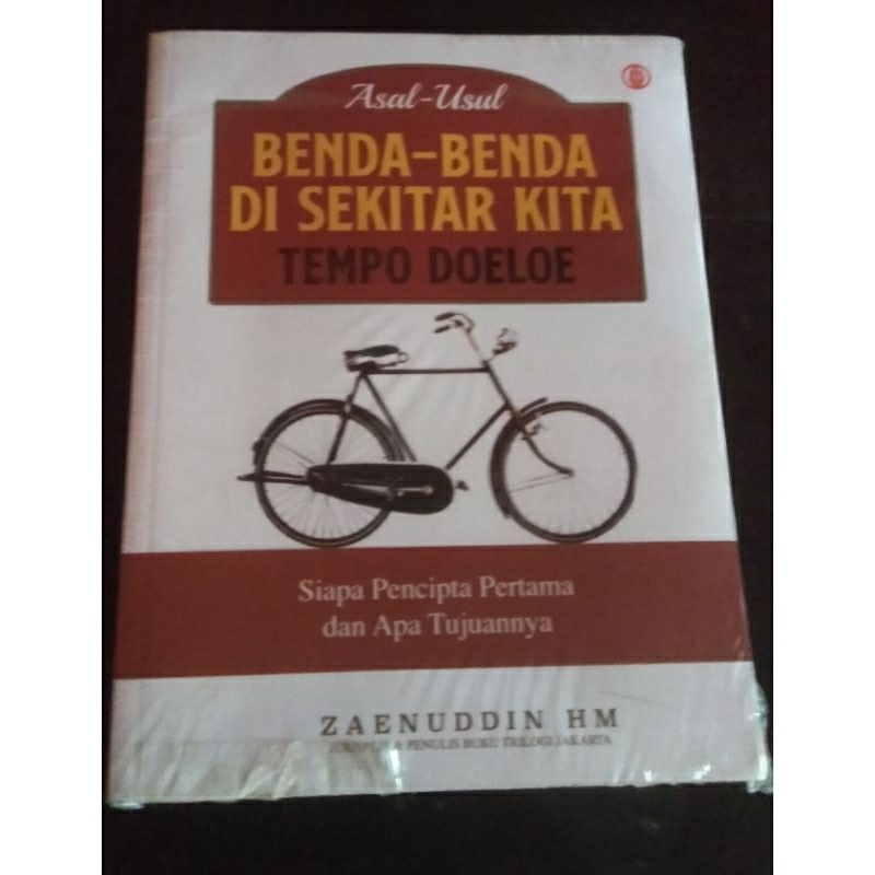 ASAL USUL BENDA DISEKITAR KITA