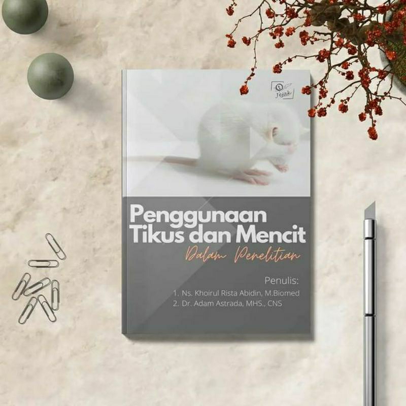 Jejak Publisher - Penggunaan Tikus dan Mencit dalam Penelitian