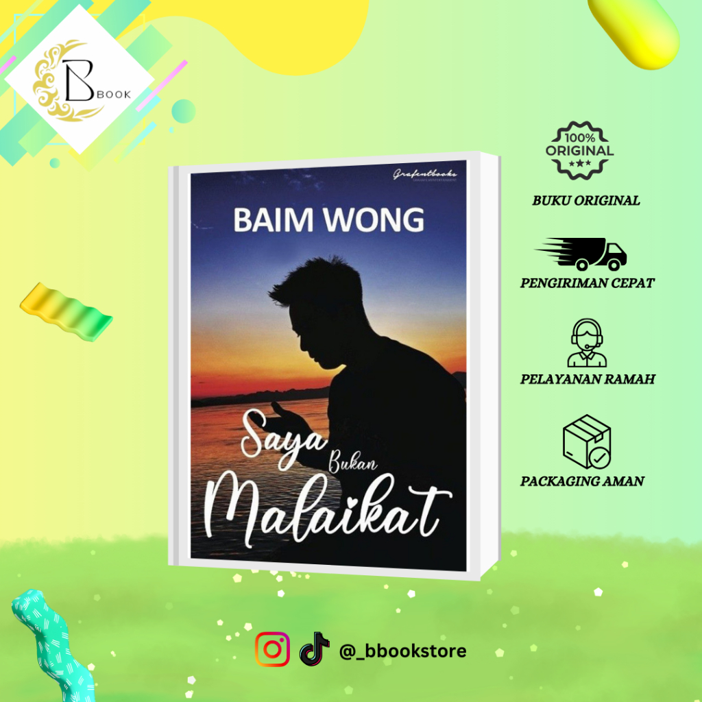 Saya Bukan Malaikat BY BAIM WONG