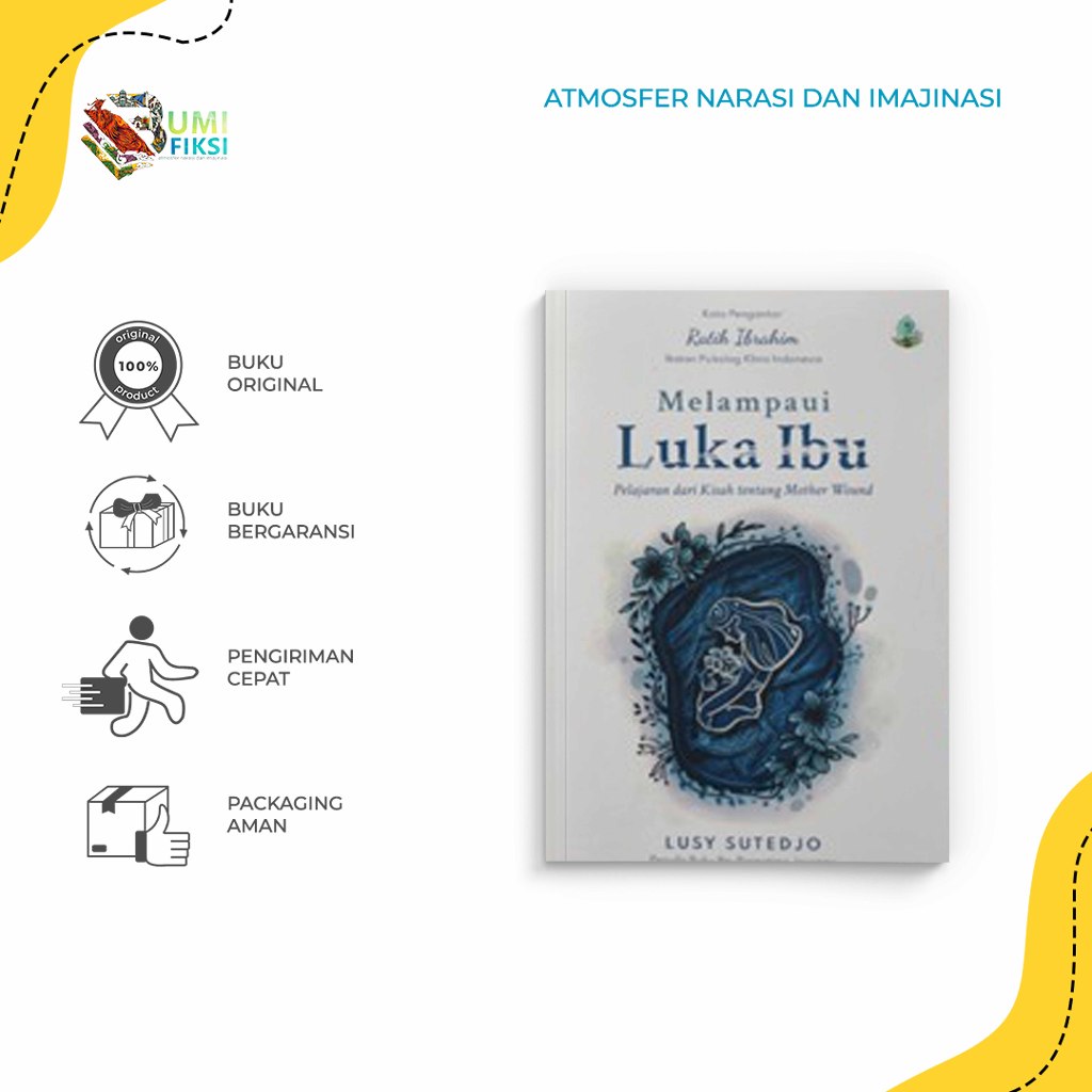 Buku Novel Melampaui Luka Ibu - Lusy Sutedjo - Apopmedia - Bumi Fiksi