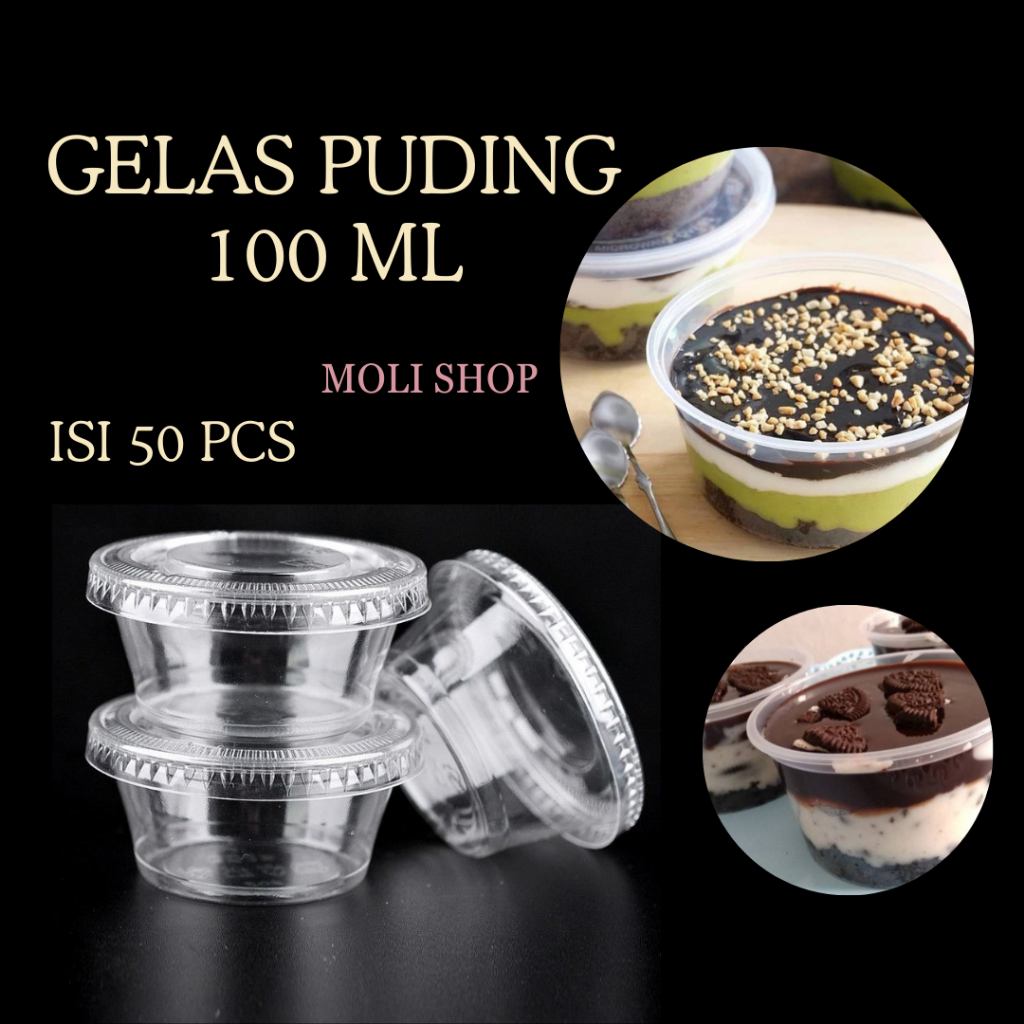 Gelas Puding+Tutup Isi 50 Pcs / Cup Puding, Cup Saos, Thinwall Puding - Cup Puding 100ML
