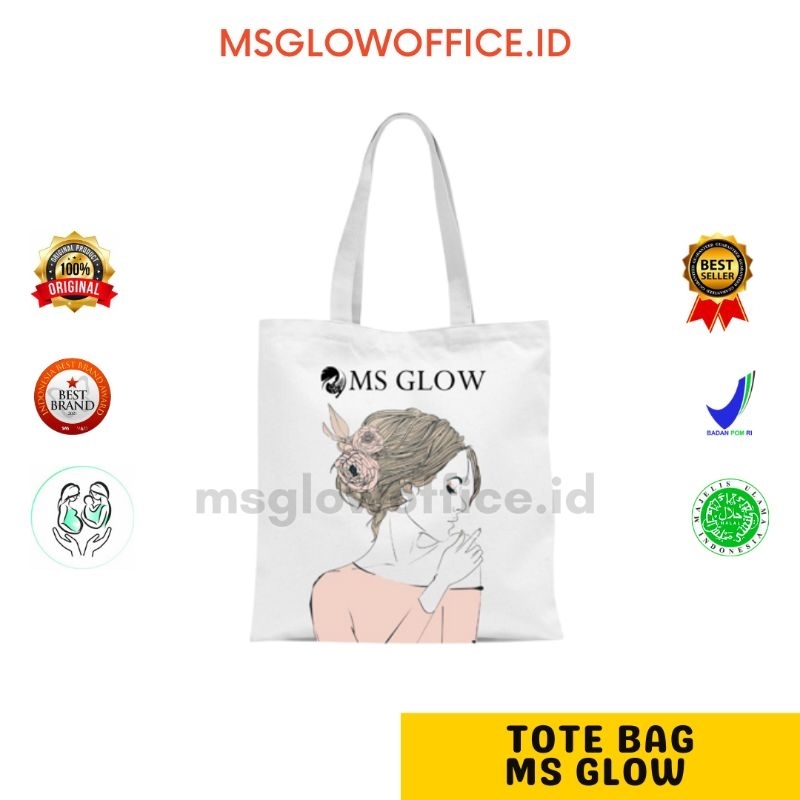 Tote Bag Ms Glow/Tas Ms Glow/Tas Gift Ms Glow/Tas bonusan Ms Glow