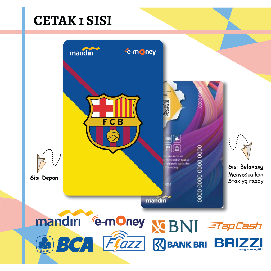 KARTU EMONEY ETOLL KLUB BOLA BARCELONA FC MANDIRI FLAZZ BCA GEN 2 BNI TAPCASH BRIZZI BRI - 1 SISI