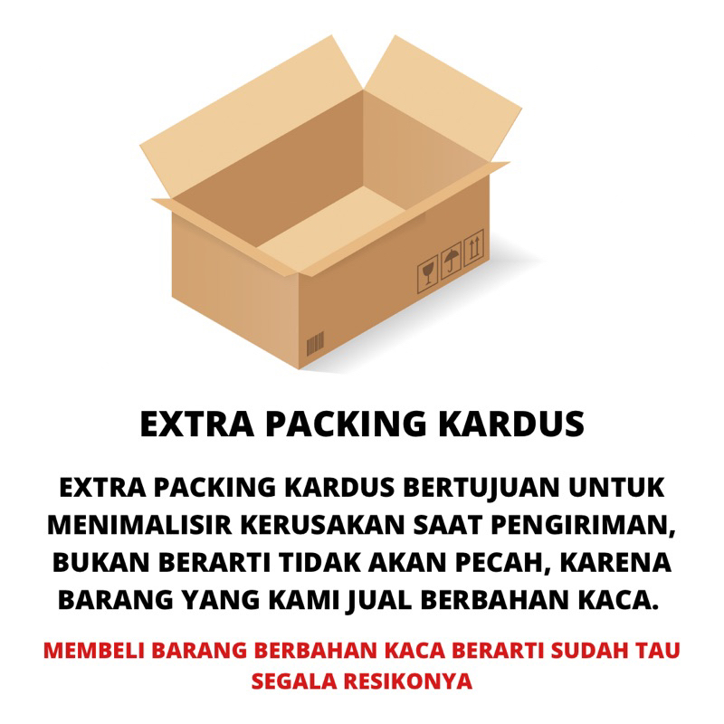 

EXTRA KARDUS - AGAR PACKING LEBIH TEBAL DAN AMAN