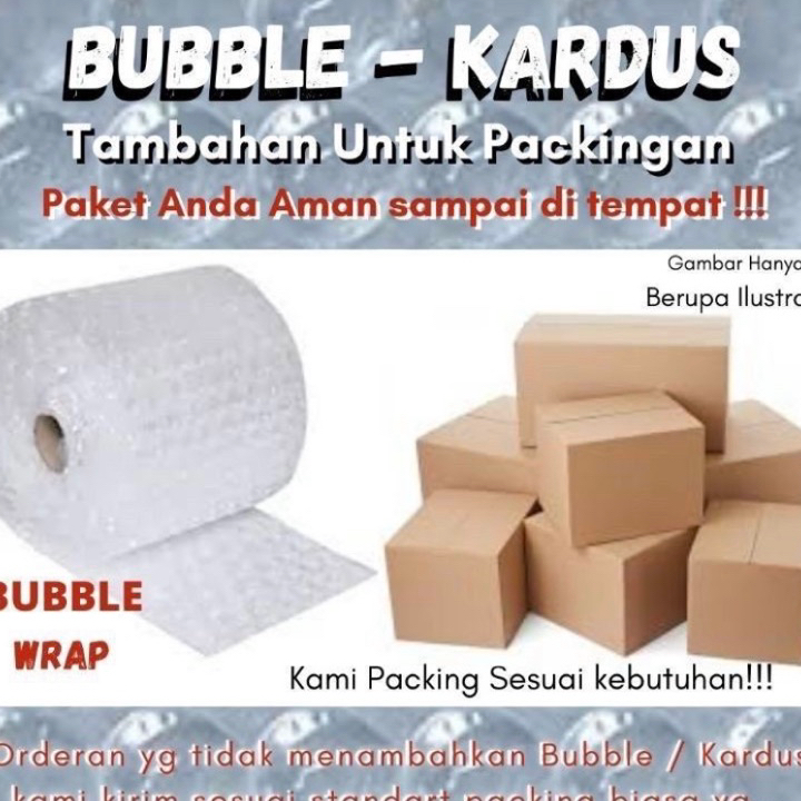 

Baru Extra Tambahan Packing Bubble + Kardus