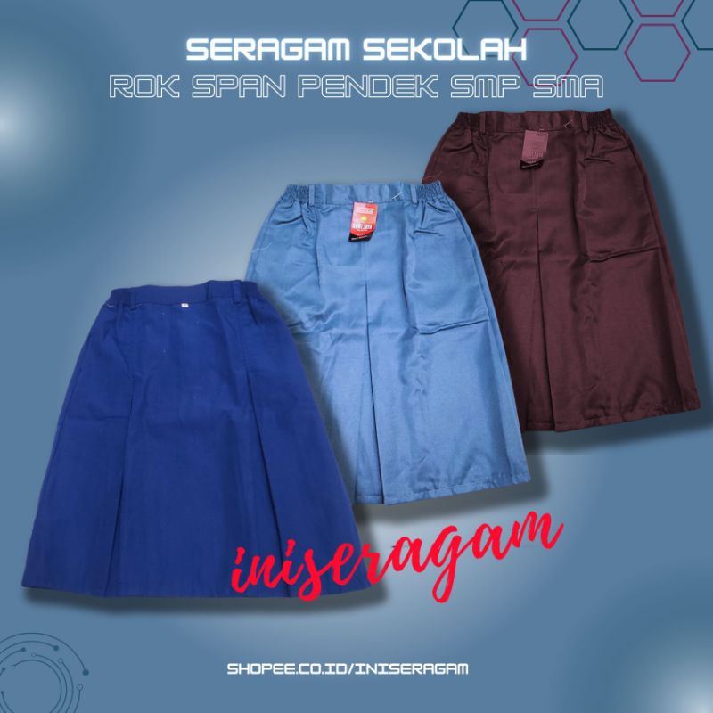 INI SERAGAM - Rok Span Seragam Sekolah Bawahan Pendek SMP SMA SMK Warna Biru Abu Cokelat Coklat Pram