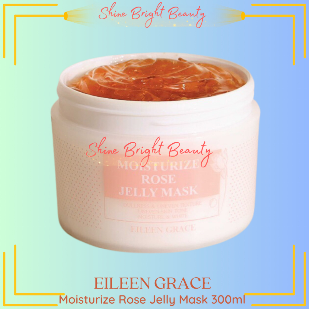 EILEEN GRACE - Moisturize Rose Jelly Mask 300ml bpom