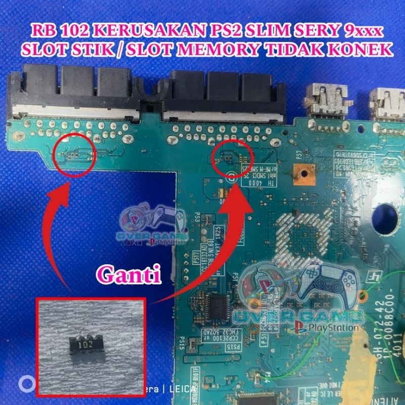 IC RB 102 PS2 SLIM SERY 9000 KERUSAKAN SLOT STIK & MEMORY TIDAK KONEK ( IC RESISTOR BLOK)