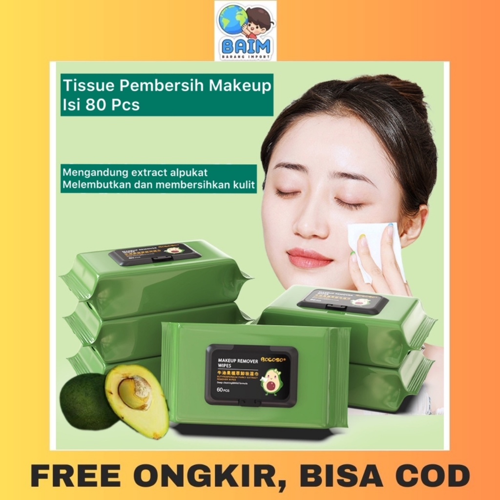 Baim Tisu Tissue Basah Pembersih Make Up Isi 80 Pcs Extract Alpukat - Make Up Remover Wipe Extract A