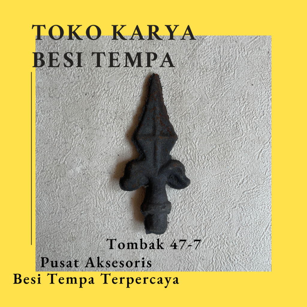 Tombak 47-7 Besar & Kecil / Ornamen Pagar Besi Cor / Ornamen Tombak Besi Cor / Ornamen Besi Tombak /