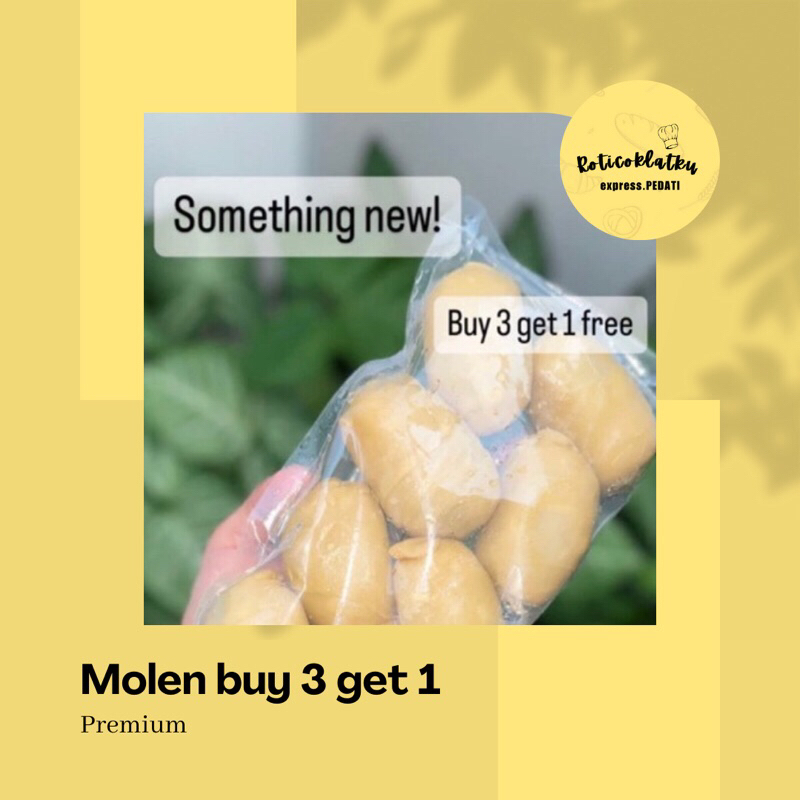 

PROMO MOLEN COKLAT BUY 3 GET 1 FREE