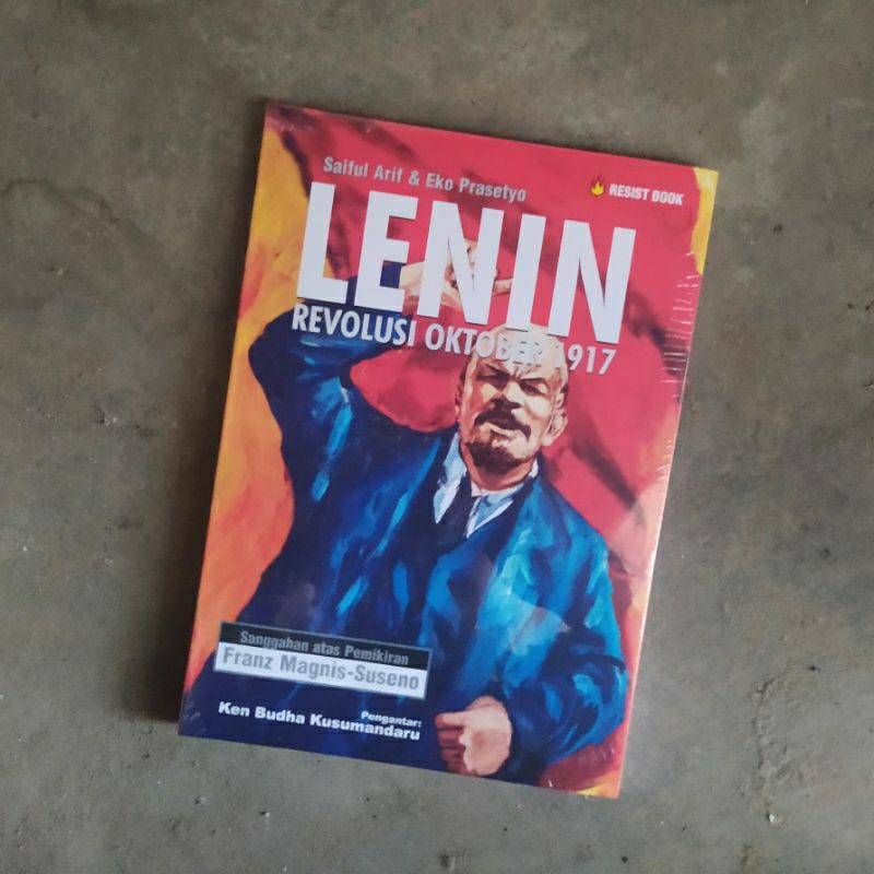 Lenin Revolusi Oktober 1917 - Saiful Arif & Eko Prasetyo - Resist Book