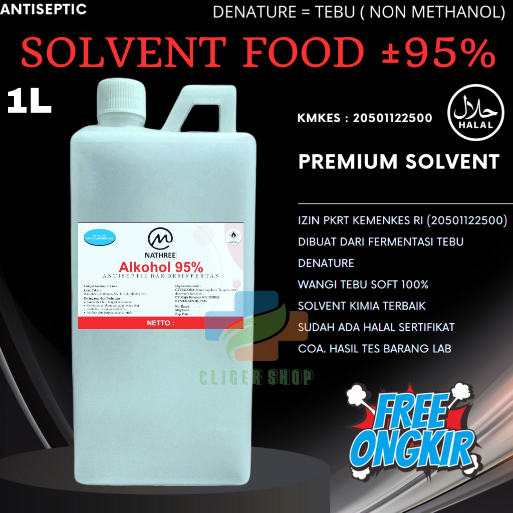 ALKOHOL SOLVENT FOOD GRADE 1LITER (  NATHREE ) 70% 96% SOLVENT