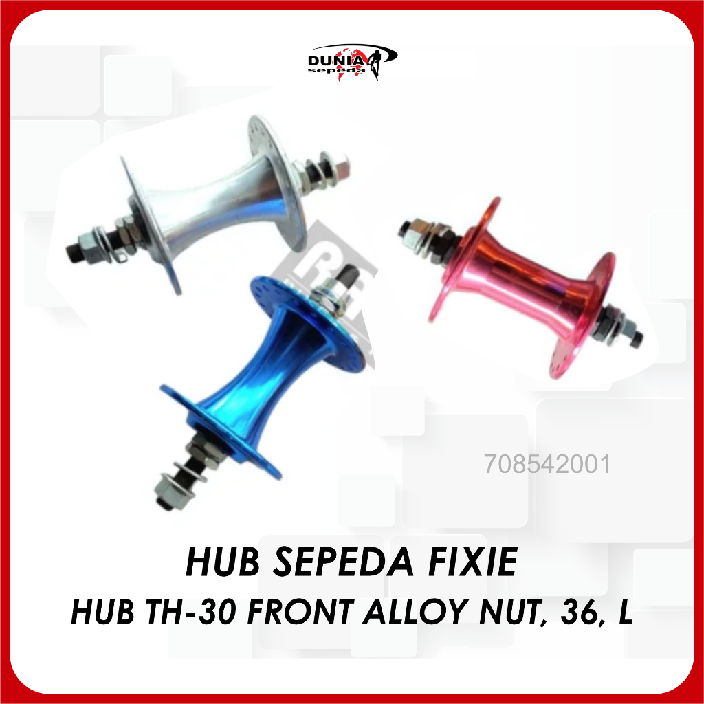 HUB FIXIE - HUB TH 30 FRONT ALLOY NUT - HUB DEPAN 36
