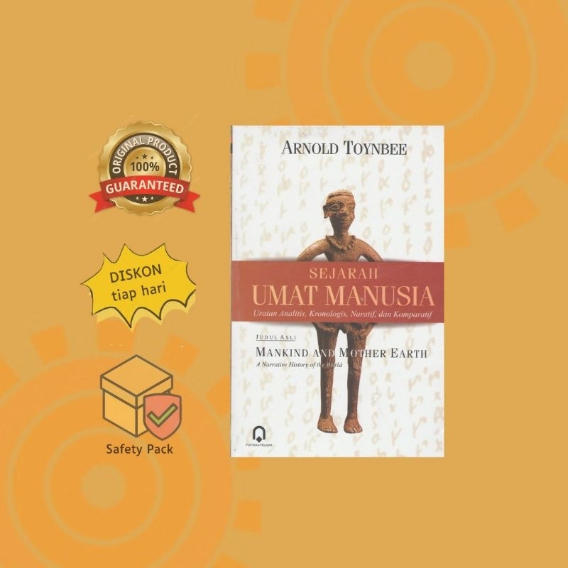 Sejarah Umat Manusia - Arnold Toynbee