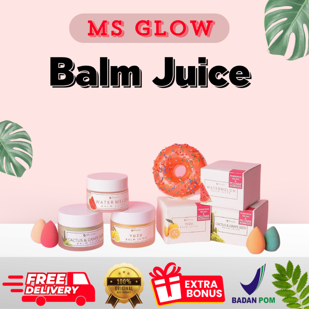 BALM JUICE MS GLOW / YUZU BALM MS GLOW / WATERMELON MS GLOW / CACTUS GRAPE MS GLOW