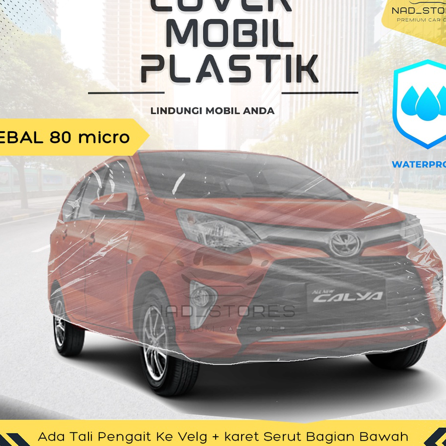 Terbaru Sarung Mobil Calya Platik Body Cover Mobil Calya sigra Transparan Bening DX Super Sale