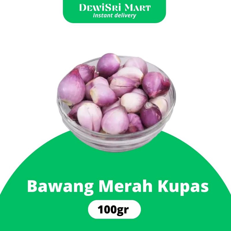 

Bawang Merah Kupas 100gr - Dewi Sri mart