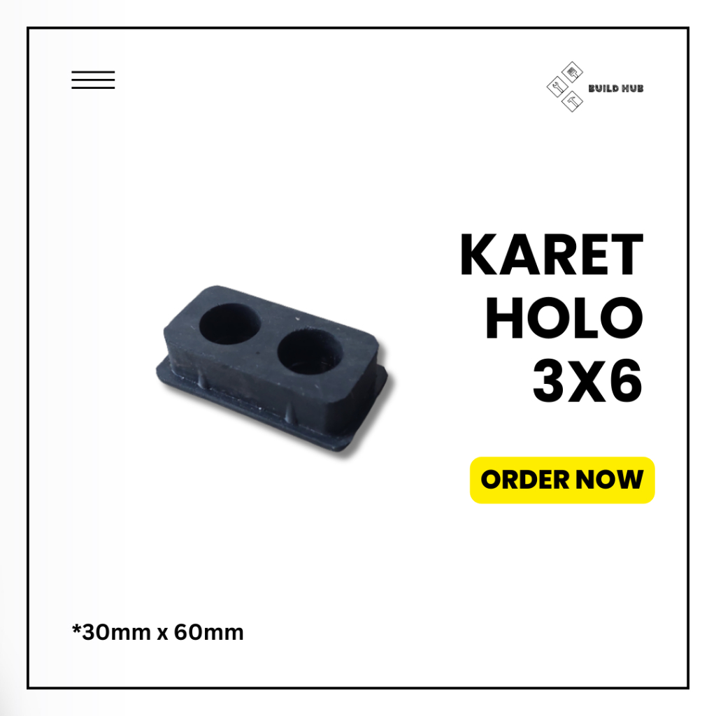 Kaki Karet Besi Hollow 3x6 / Karet Kaki Besi Holo 3x6 / Karet Tutup Pipa 3x6 / Karet Holo 3x6 / Kare