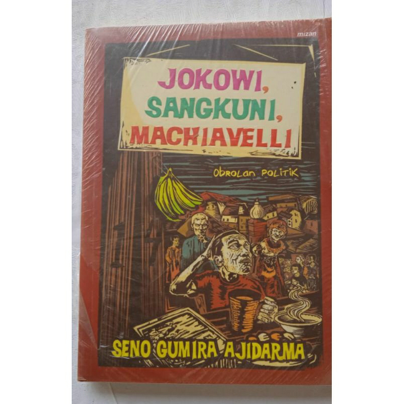 Jokowi Sangkuni Machiavelli