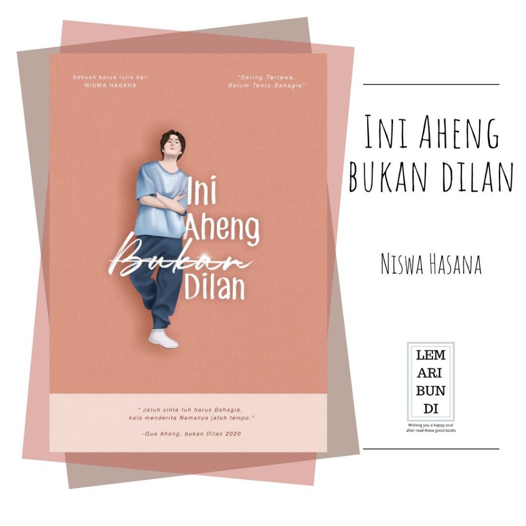 Novel - Ini Aheng Bukan Dilan - Niswa Hasana