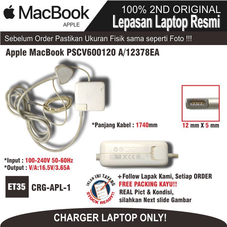 ET35 CRG-APL-1 CHARGER ORI LAPTOP Apple MacBook PSCV600120 A/12378EA
