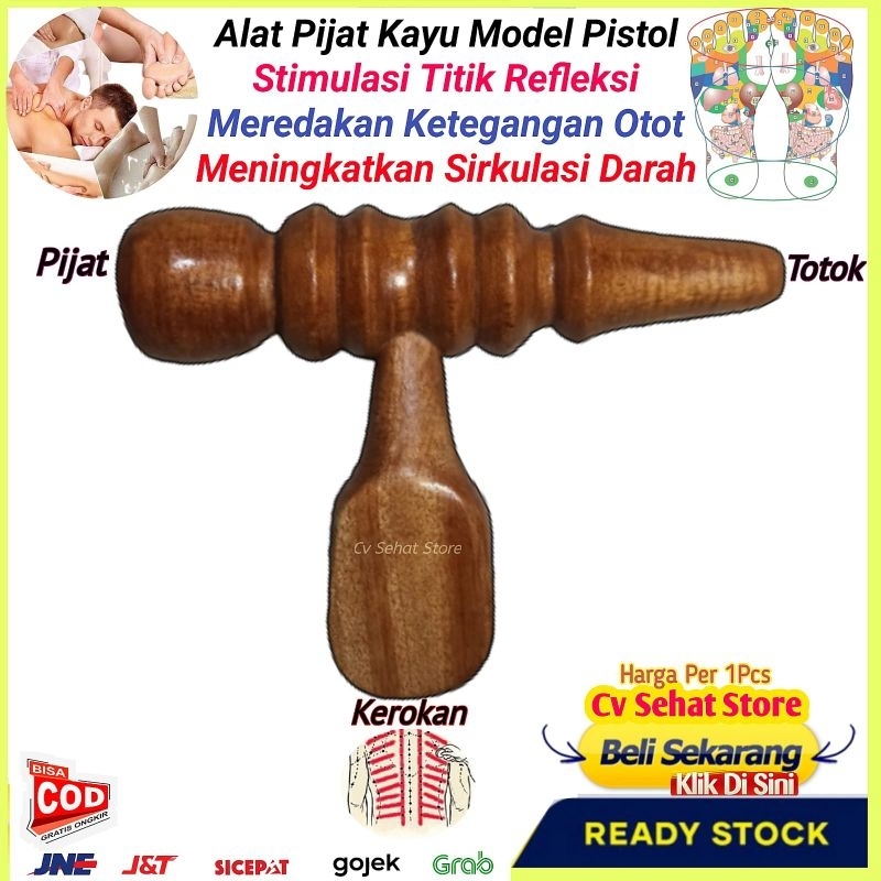 Alat Pijat Terapi Bahan Kayu Pistol Pijet Refleksi Tradisional 3in 1 Multifungsi Bisa Buat Kerokan K
