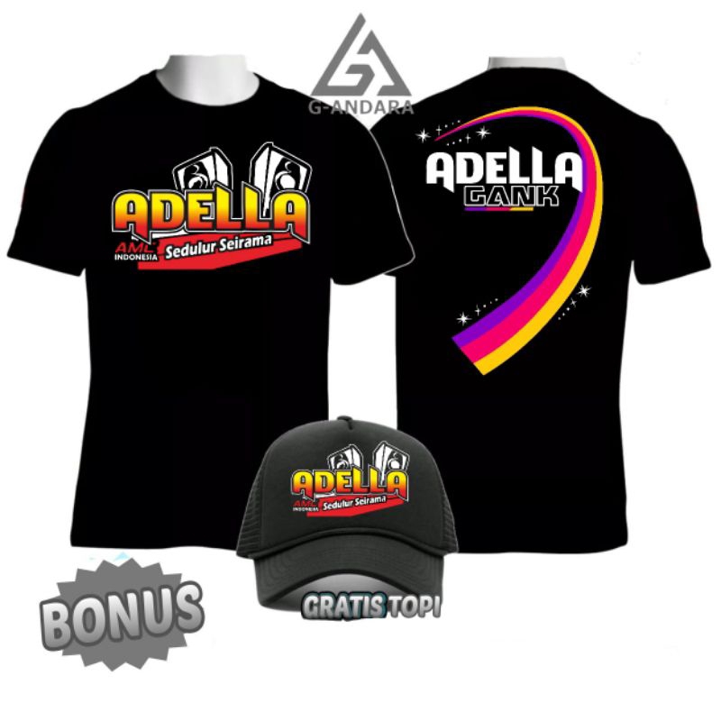 KAOS ADELLA GANK SEDULUR SEIRAMA
