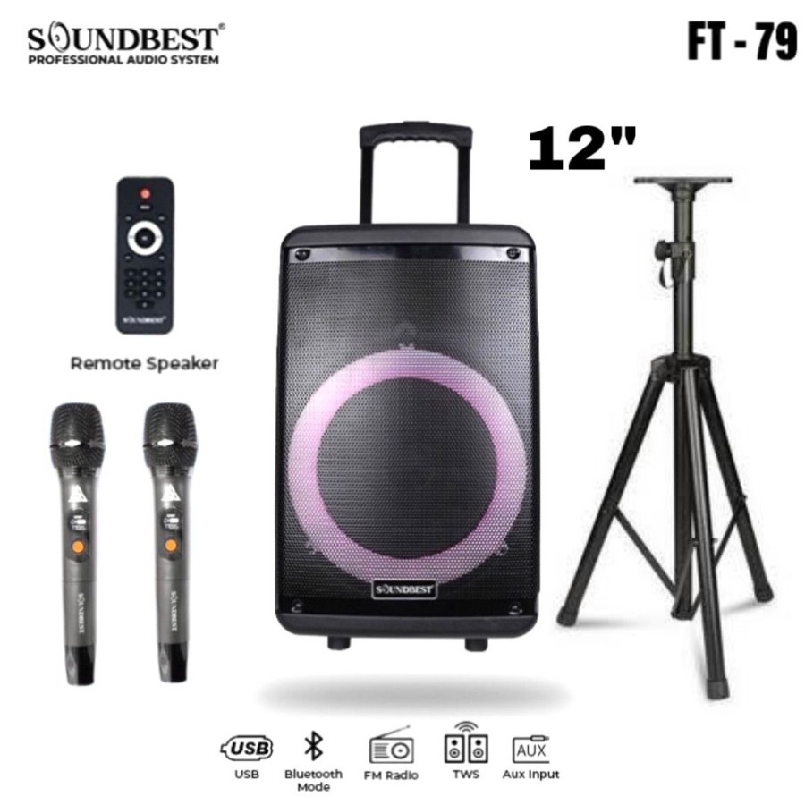 SPEAKER PORTABLE WIRELESS SOUNDBEST FT-79 / FT 79 / FT79 ( 12inch ) ORIGINAL SOUNDBEST FREE STAND