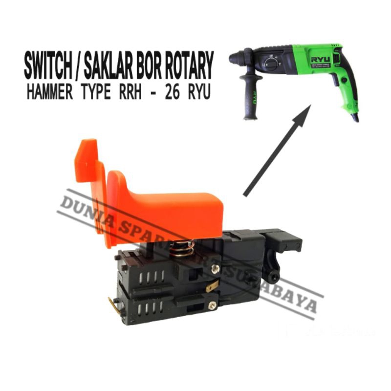 SPAREPART SWITCH BOR ROTARY HAMMER RYU RRH26 / SKAKEL BOR BOBOK BETON SDS PLUS RYU RRH 26 / SAKLAR O