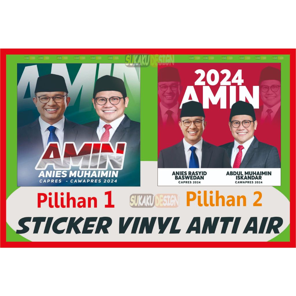 

STIKER VINYL PILPRES / PILKADA ANIES MUHAIMIN / AMIN 2024