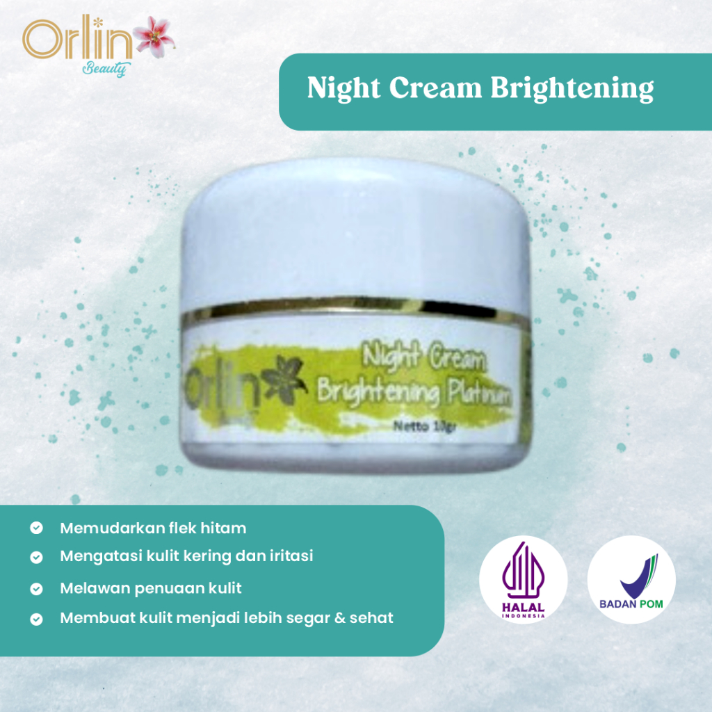 Night Cream Whitening Platinum Orlin Beauty 10 Gram Krim Malam Mencerahkan Mengencangkan Kulit Memud