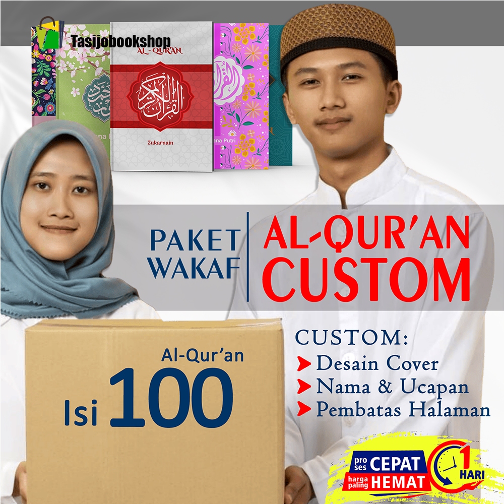 Paket isi 100 Al-Quran Custom untuk Wakaf Berbagai Keperluan - Customize Cover, Nama, dan Pembatas A5 A6 HC