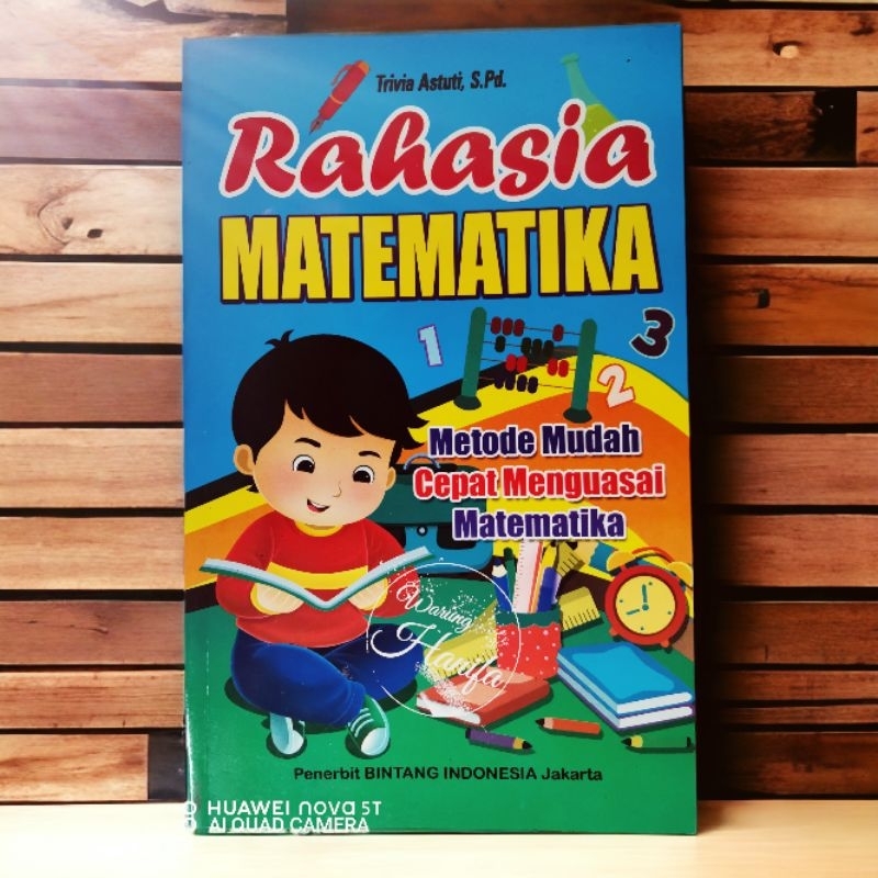 Buku Rahasia Matematika Metode Mudah Cepat Menguasai Matematika